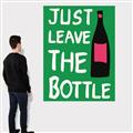 Picture of Just Leave the Bottle Typography Poster _GroupedProduct_Rectangle_Portrait_Canvas_