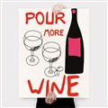 Picture of  Pour More Wine Typography Poster _GroupedProduct_Rectangle_Portrait_Canvas_