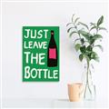 Picture of Just Leave the Bottle Typography Poster _GroupedProduct_Rectangle_Portrait_Canvas_