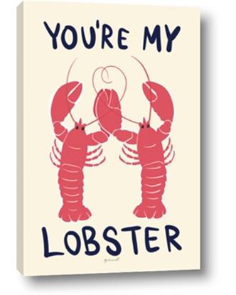 Picture of You are My Lobster Poster
