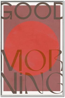 Picture of Good Morning Typography Poster