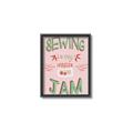 Picture of Sewing is my Jam Typography Poster _GroupedProduct_Rectangle_Portrait_Canvas_Framed_