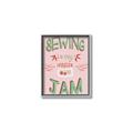 Picture of Sewing is my Jam Typography Poster _GroupedProduct_Rectangle_Portrait_Canvas_Framed_