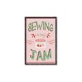 Picture of Sewing is my Jam Typography Poster _GroupedProduct_Rectangle_Portrait_Canvas_Framed_