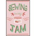 Picture of Sewing is my Jam Typography Poster _GroupedProduct_Rectangle_Portrait_Canvas_Framed_