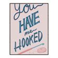 Picture of You Have me Hooked Typography Poster _GroupedProduct_Rectangle_Portrait_Canvas_Framed_