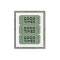 Picture of Good Times Poster _GroupedProduct_Rectangle_Portrait_Framed_Matted_