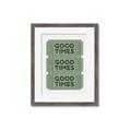 Picture of Good Times Poster _GroupedProduct_Rectangle_Portrait_Framed_Matted_