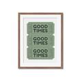 Picture of Good Times Poster _GroupedProduct_Rectangle_Portrait_Framed_Matted_