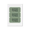 Picture of Good Times Poster _GroupedProduct_Rectangle_Portrait_Framed_Matted_