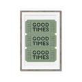 Picture of Good Times Poster _GroupedProduct_Rectangle_Portrait_Framed_Matted_