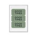 Picture of Good Times Poster _GroupedProduct_Rectangle_Portrait_Framed_Matted_
