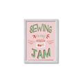 Picture of Sewing is my Jam Typography Poster _GroupedProduct_Rectangle_Portrait_Framed_Matted_
