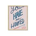Picture of You Have me Hooked Typography Poster _GroupedProduct_Rectangle_Portrait_Framed_Matted_
