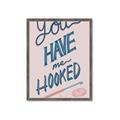 Picture of You Have me Hooked Typography Poster _GroupedProduct_Rectangle_Portrait_Framed_Matted_
