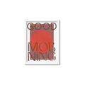 Picture of Good Morning Typography Poster _GroupedProduct_Rectangle_Portrait_Framed_Matted_