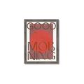 Picture of Good Morning Typography Poster _GroupedProduct_Rectangle_Portrait_Framed_Matted_