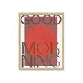 Picture of Good Morning Typography Poster _GroupedProduct_Rectangle_Portrait_Framed_Matted_