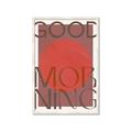 Picture of Good Morning Typography Poster _GroupedProduct_Rectangle_Portrait_Framed_Matted_