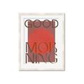 Picture of Good Morning Typography Poster _GroupedProduct_Rectangle_Portrait_Framed_Matted_