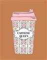 Picture of Caffeeine Queen Poster _GroupedProduct_Rectangle_Portrait_Unframed_Print_Only_