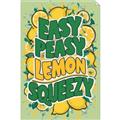 Picture of Easy Peasy Lemon Squeezy Typography Poster _GroupedProduct_Rectangle_Portrait_Unframed_Print_Only_