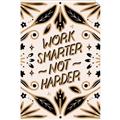 Picture of Work Smarter Not Harder Typography Poster _GroupedProduct_Rectangle_Portrait_Unframed_Print_Only_