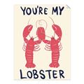 Picture of You are My Lobster Poster _GroupedProduct_Rectangle_Portrait_Unframed_Print_Only_