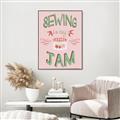 Picture of Sewing is my Jam Typography Poster _GroupedProduct_Rectangle_Portrait_Canvas_Framed_