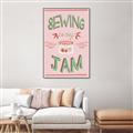 Picture of Sewing is my Jam Typography Poster _GroupedProduct_Rectangle_Portrait_Canvas_Framed_