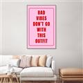 Picture of Bad Vibes Typography Poster _GroupedProduct_Rectangle_Portrait_Canvas_Framed_