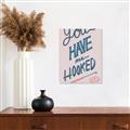 Picture of You Have me Hooked Typography Poster _GroupedProduct_Rectangle_Portrait_Unframed_Print_Only_