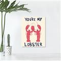 Picture of You are My Lobster Poster _GroupedProduct_Rectangle_Portrait_Unframed_Print_Only_
