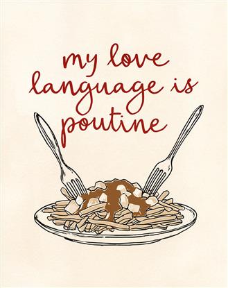 Picture of My Love Language is Poutine